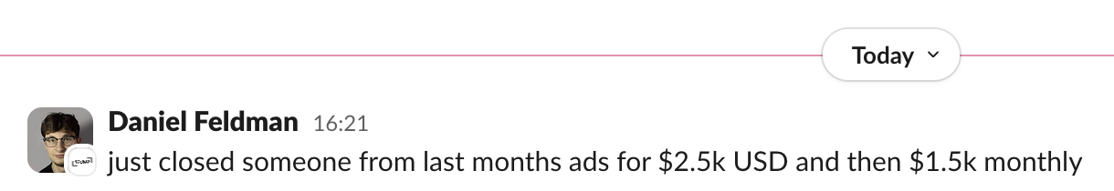 Daniel Feldman, closed $2.5k + $1.5k/mo